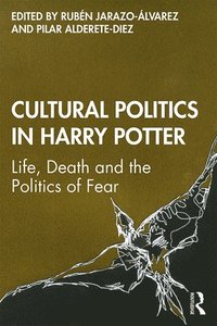 bokomslag Cultural Politics in Harry Potter
