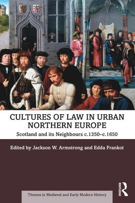 Cultures of Law in Urban Northern Europe 1