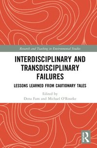 bokomslag Interdisciplinary and Transdisciplinary Failures