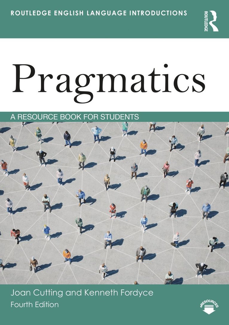 Joan Cutting, Kenneth Fordyce, UK) Cutting, Joan (University of Edinburgh - Pragmatics, Häftad