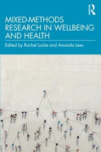 bokomslag Mixed-Methods Research in Wellbeing and Health