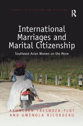 Asuncion Fresnoza-Flot, Gwénola Ricordeau - International Marriages and Marital Citizenship, Häftad