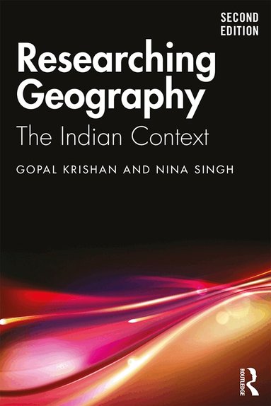 Gopal Krishan, Nina Singh - Researching Geography, Inbunden