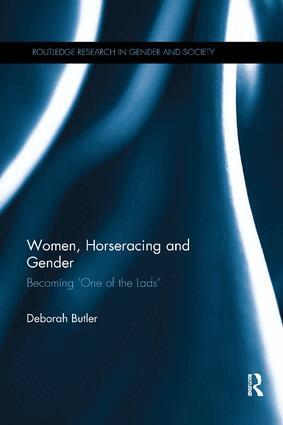 Deborah Butler - Women, Horseracing and Gender, Häftad