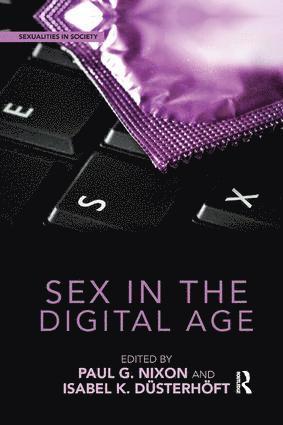 bokomslag Sex in the Digital Age