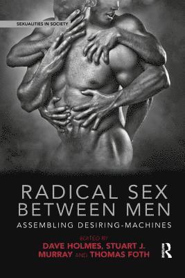 Radical Sex Between Men 1