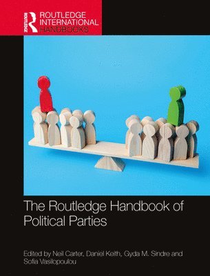 bokomslag The Routledge Handbook of Political Parties