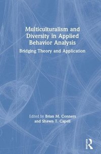 bokomslag Multiculturalism and Diversity in Applied Behavior Analysis