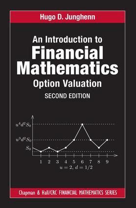 Hugo D. Junghenn - Introduction to Financial Mathematics, Inbunden