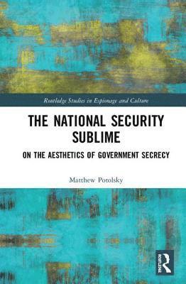 The National Security Sublime 1