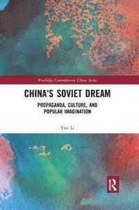 bokomslag China's Soviet Dream