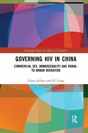 Elaine Jeffreys, Gang Su - Governing HIV in China, Häftad