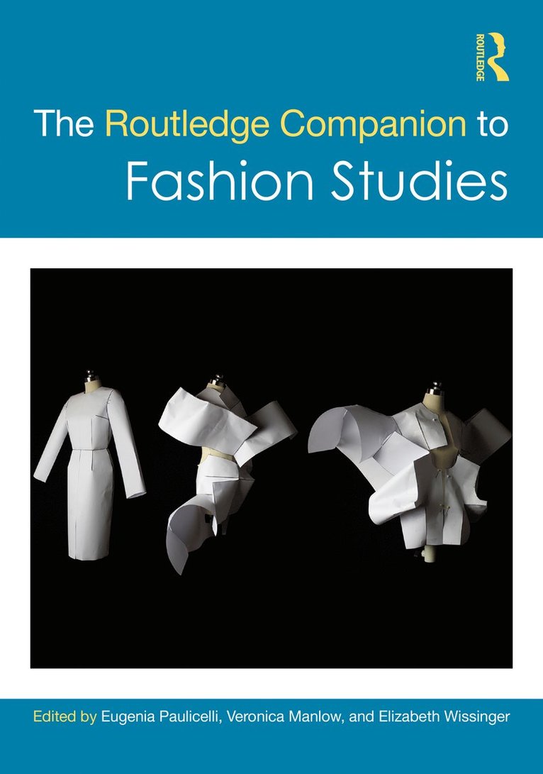 The Routledge Companion to Fashion Studies 1