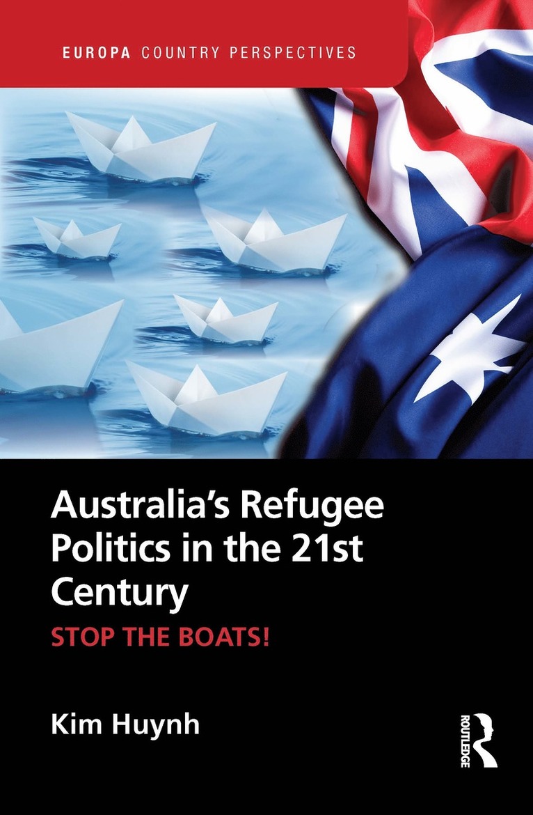 Australia's Refugee Politics in the 21st Century 1