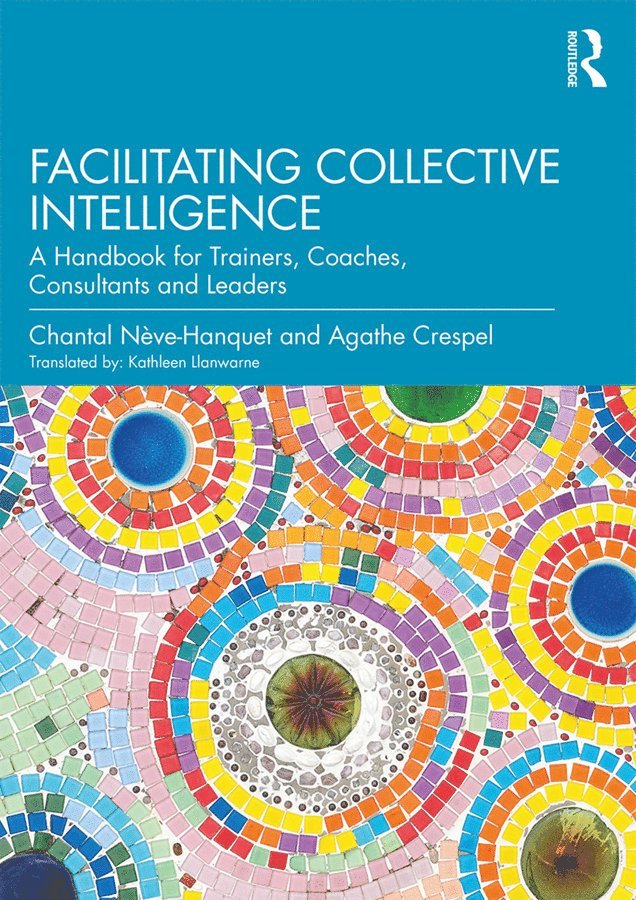 Facilitating Collective Intelligence