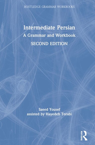 Saeed Yousef, Hayedeh Torabi - Intermediate Persian, Inbunden