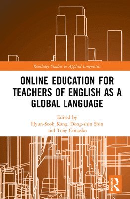 bokomslag Online Education for Teachers of English as a Global Language