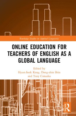 Online Education for Teachers of English as a Global Language 1