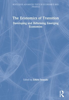 The Economics of Transition 1