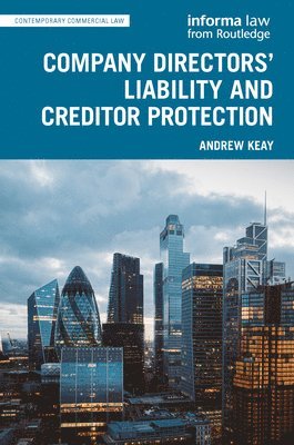 Company Directors' Liability and Creditor Protection 1