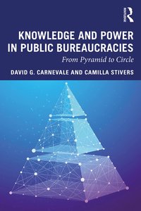 bokomslag Knowledge and Power in Public Bureaucracies