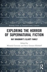 bokomslag Exploring the Horror of Supernatural Fiction