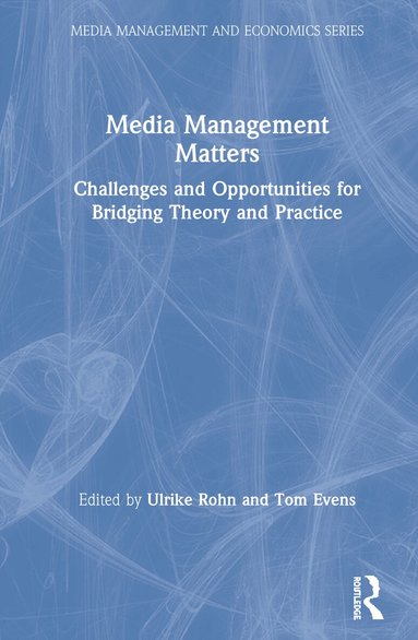 Ulrike Rohn, Tom Evens - Media Management Matters, Inbunden