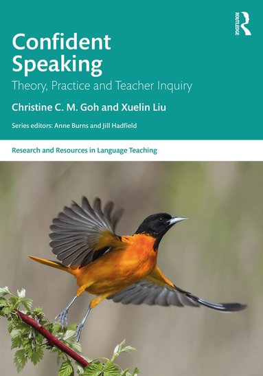 Christine C. M. Goh, Xuelin Liu - Confident Speaking, Häftad