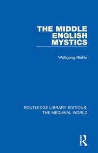 bokomslag The Middle English Mystics