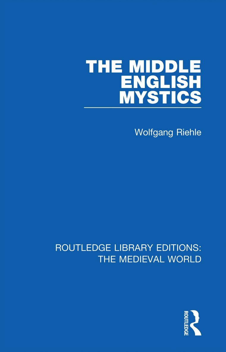 Wolfgang Riehle - Middle English Mystics, Häftad