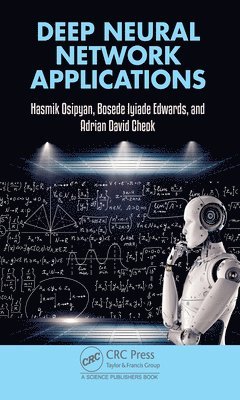 Deep Neural Network Applications 1