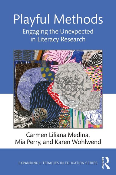 Carmen Liliana Medina, Mia Perry, Karen Wohlwend - Playful Methods, Häftad