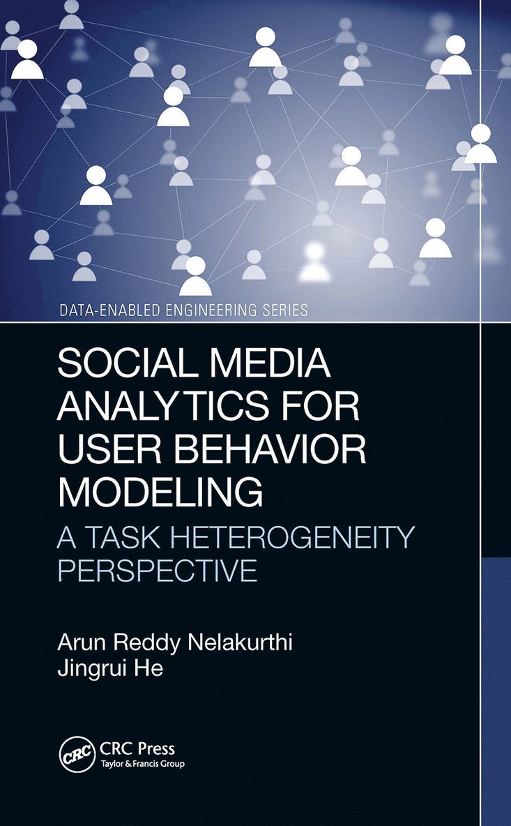 Social Media Analytics for User Behavior Modeling 1