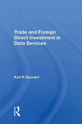 Trade And Foreign Direct Investment In Data Services 1