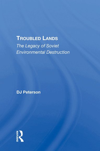 D. J. Peterson - Troubled Lands, Inbunden