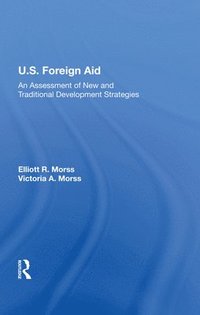 bokomslag U.S. Foreign Aid