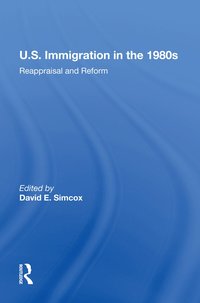 bokomslag U.S. Immigration In The 1980s