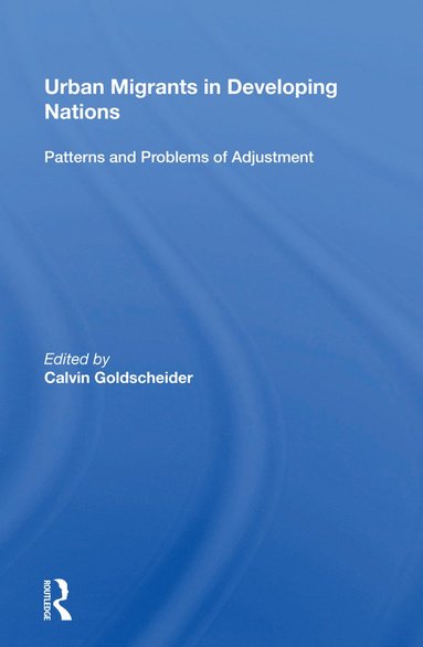 bokomslag Urban Migrants In Developing Nations