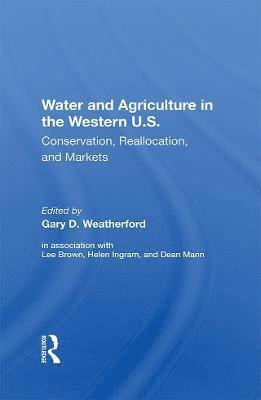 Water And Agriculture In The Western U.S. 1