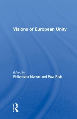 Visions Of European Unity 1