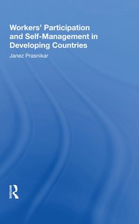 bokomslag Workers' Participation And Self-management In Developing Countries