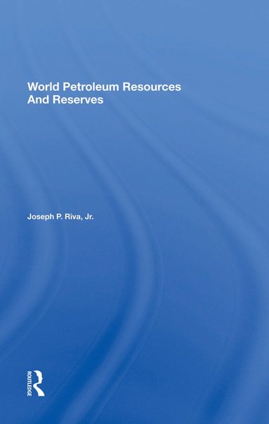 bokomslag World Petroleum Resources And Reserves