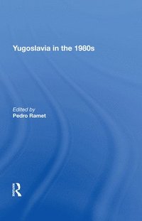 bokomslag Yugoslavia In The 1980s