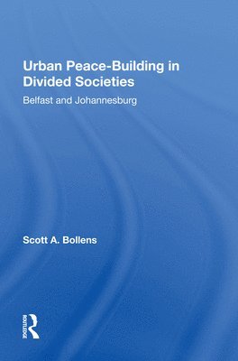 Urban Peacebuilding In Divided Societies 1