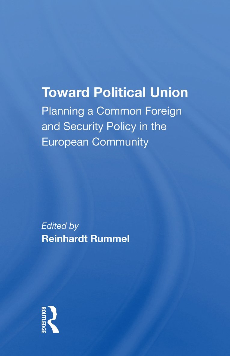 Toward Political Union 1