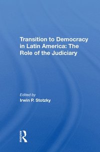 bokomslag Transition To Democracy In Latin America