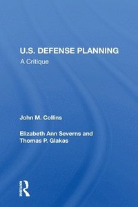 bokomslag U.S. Defense Planning