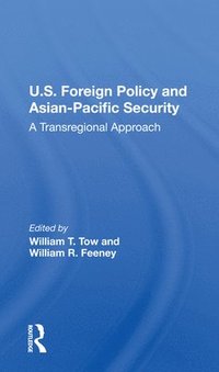 bokomslag U.s. Foreign Policy And Asian-pacific Security