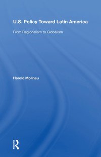 bokomslag U.s. Policy Toward Latin America