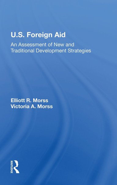 bokomslag U.S. Foreign Aid